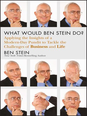 cover image of What Would Ben Stein Do